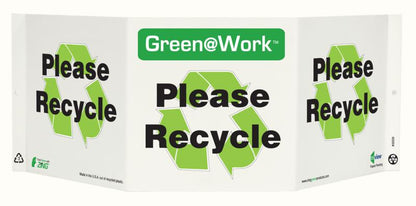 ZING At Work Sign 'Please<Recycle Symbol>Recycle' Tri-View 19"X7.5'X6' - 3009