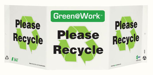 ZING At Work Sign 'Please<Recycle Symbol>Recycle' Tri-View 19"X7.5'X6' - 3009