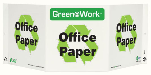 ZING At Work Sign '<Recycle Symbol>Office Paper' Tri-View 19"X7.5'X6' - 3021