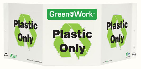 ZING At Work Sign '<Recycle Symbol>Plastic Only' Tri-View 19"X7.5'X6' - official Zing product image 1