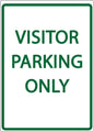 ZING Parking Sign, Visitors Parking Only On - 3076