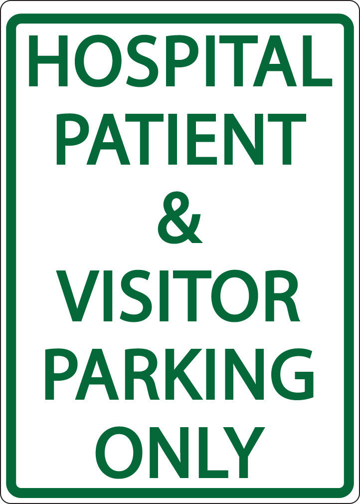 ZING Parking Sign, Hospital And Visitor Parking Only On - official Zing product image 1