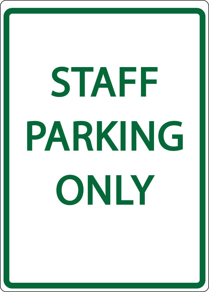 ZING Parking Sign, Staff Parking Only On - official Zing product image 1