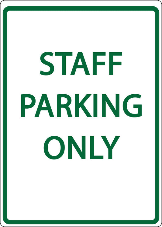 ZING Parking Sign, Staff Parking Only On - official Zing product image 1