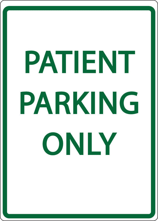 ZING Parking Sign, Patient Parking Only On - official Zing product image 1
