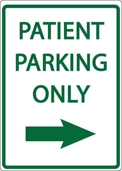 ZING Parking Sign, Patient Parking Only, Right Arrow On - 3081