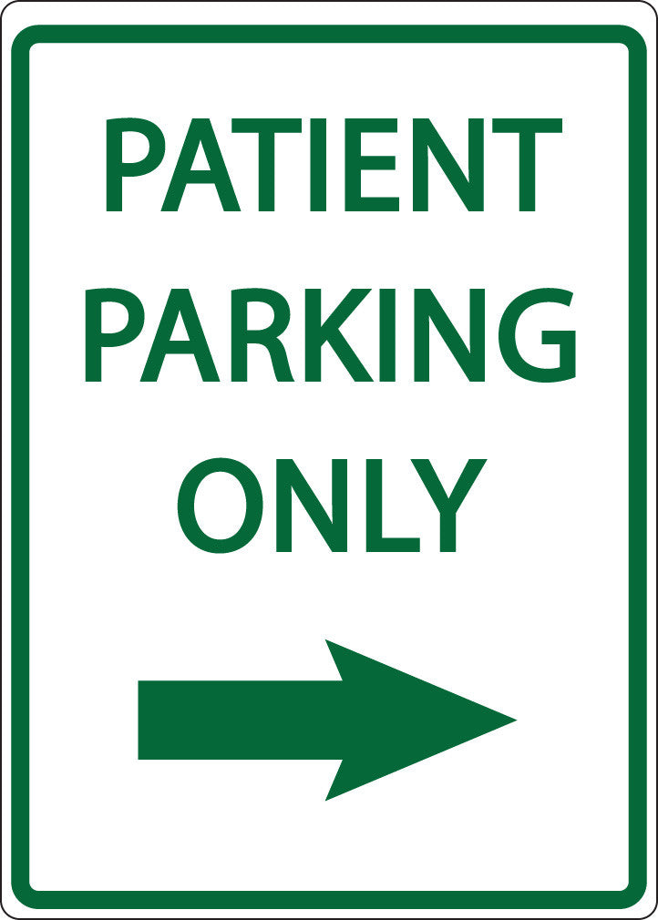 ZING Parking Sign, Patient Parking Only, Right Arrow On - official Zing product image 1