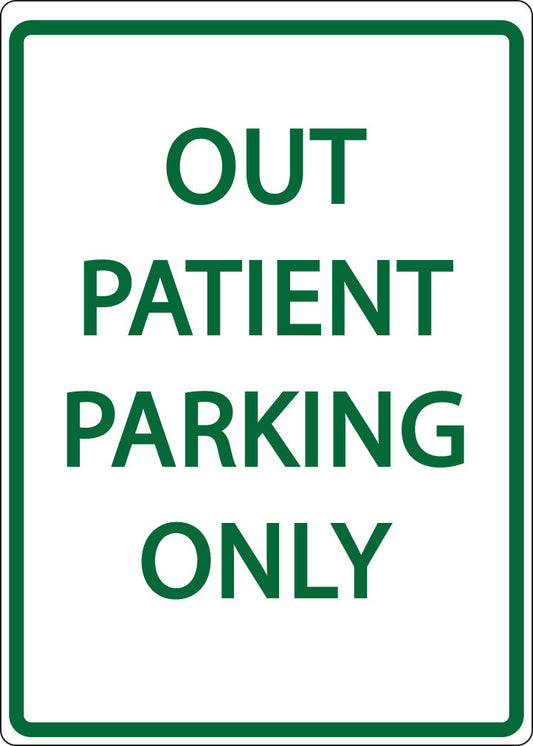 ZING Parking Sign, Out Patient Parking Only On - official Zing product image 1