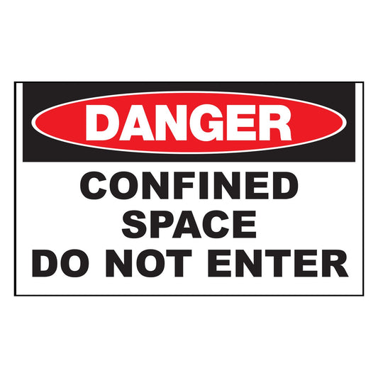 ZING 10112S Sign, Danger Confined Space, 7 x 10 in, adhesive