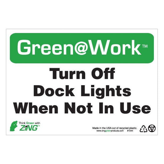 ZING 1044 At Work Sign 'Turn Off Dock Lights When Not In Use' 10 x 7 in