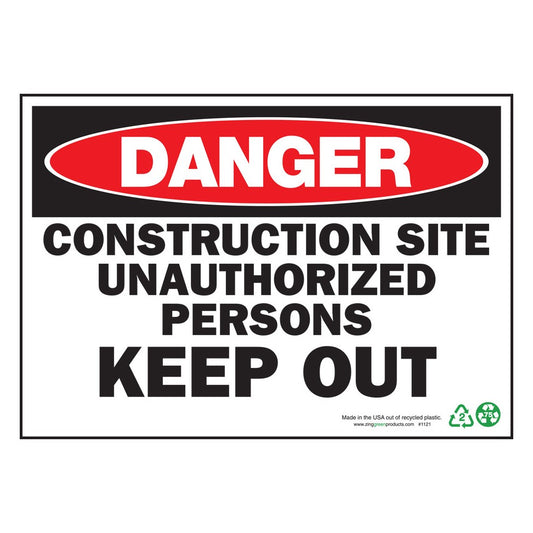 ZING 1121 Sign, Danger Construction Site, 7 x 10 in, plastic