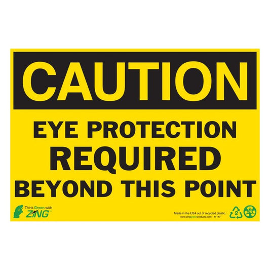 ZING 1147 Sign, Caution Eye Protection Requi, 7 x 10 in, plastic