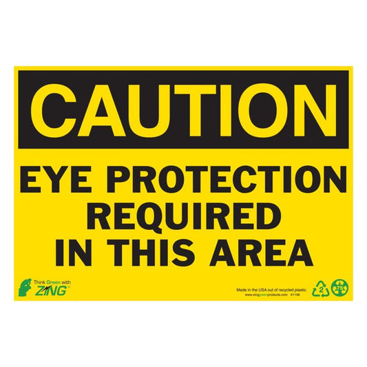ZING 1148A Sign, Caution Eye Protection, 7 x 10 in, Aluminum
