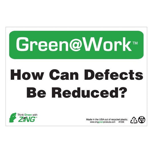 ZING 2036 At Work Sign 'How Can Defects Be Reduced?' 10 x 14 in
