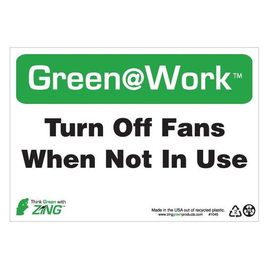 ZING 2045 At Work Sign 'Turn Off Fans When Not In Use' 10 x 14 in