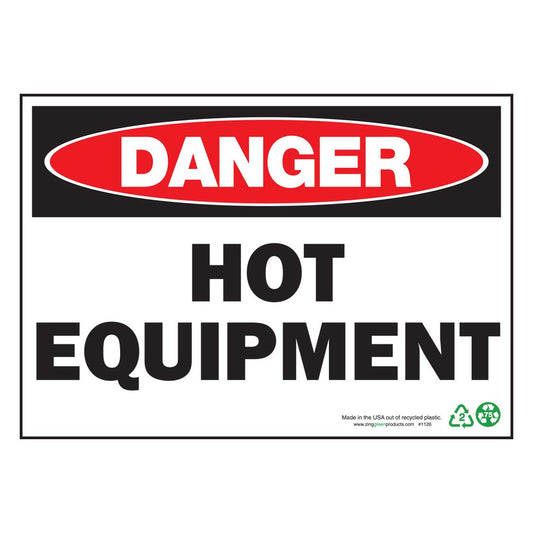 ZING 2126S Sign, Danger Hot Equipment, 10 x 14 in, Adhesive
