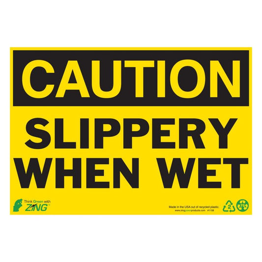 ZING 2158 Sign, Caution Slippery When Wet, 10 x 14 in, plastic