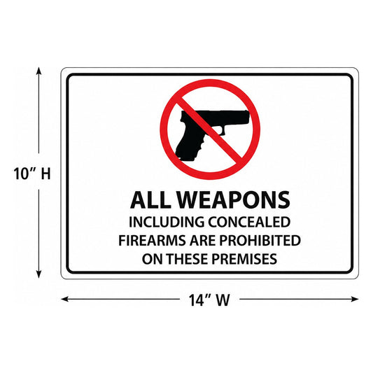ZING 2825 All Weapons Prohibited Sign 10 x 14 in