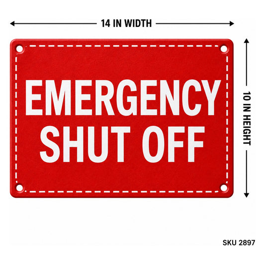 ZING 2897 Sign, Emergency Shut Off, 10 x 14 in, Plastic