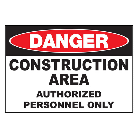 ZING 2970 Sign, Danger, Construction Site Authorized Personnel Only, 10 x 14 in, Plastic